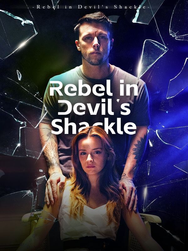 Rebel in Devil's Shackle