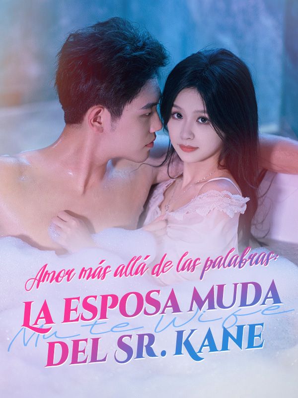 Amor más allá de las palabras: La esposa muda del Sr. Kane