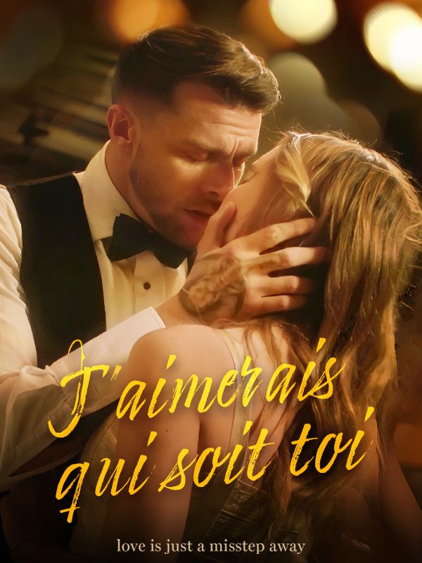 J'aimerais qui soit toi