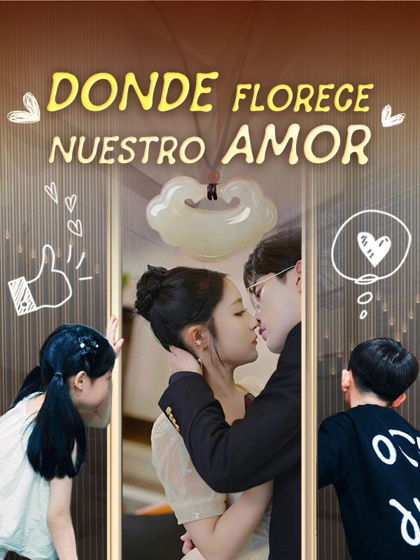 Donde Florece Nuestro Amor