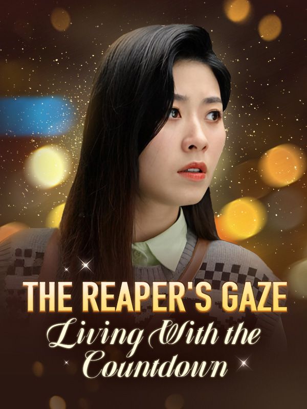 The Reaper's Gaze: Living With the Countdown