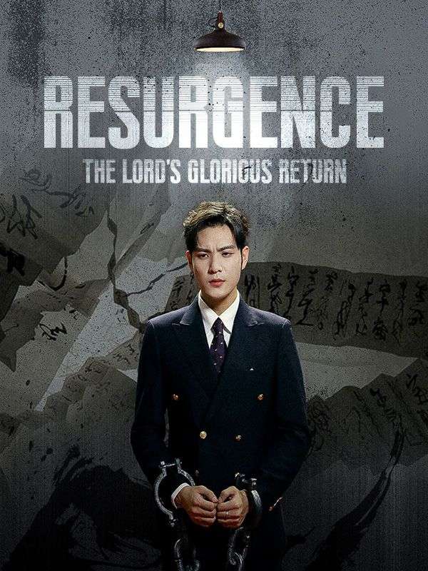 Resurgence: The Lord's Glorious Return
