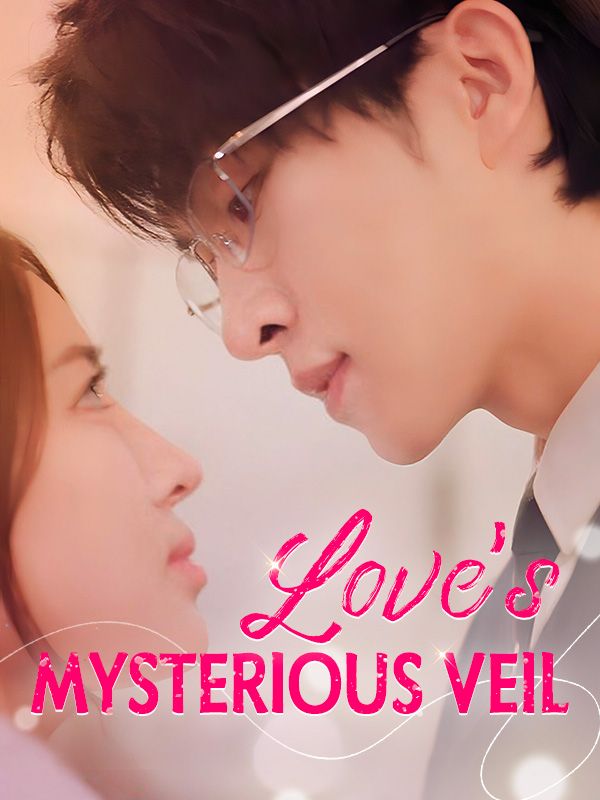 Love's Mysterious Veil