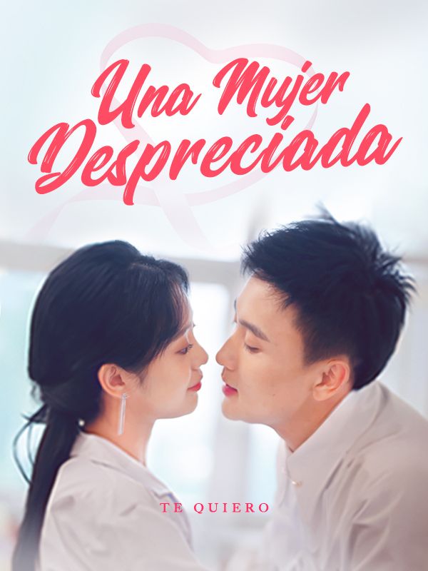 Una Mujer Despreciada