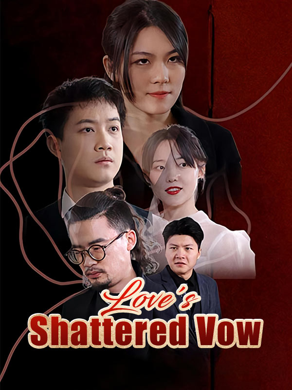Love's Shattered Vow