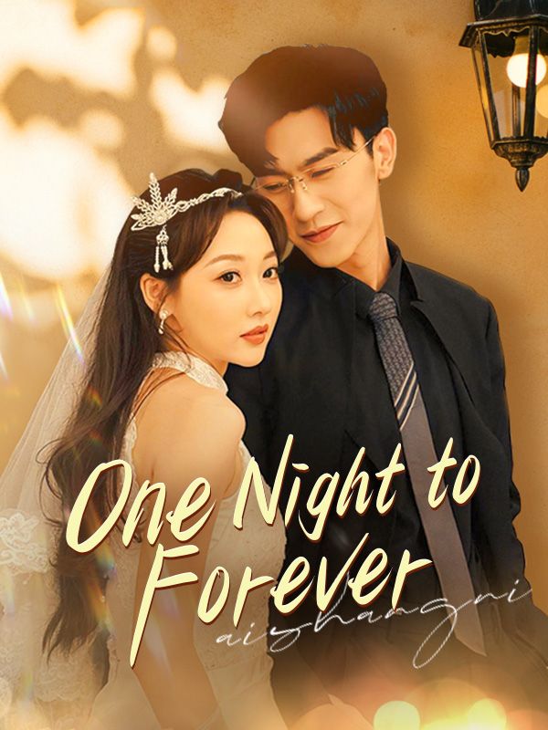 One Night to Forever