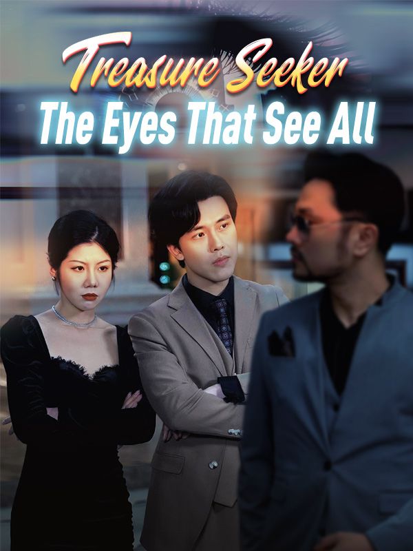 Treasure Seeker: The Eyes That See All