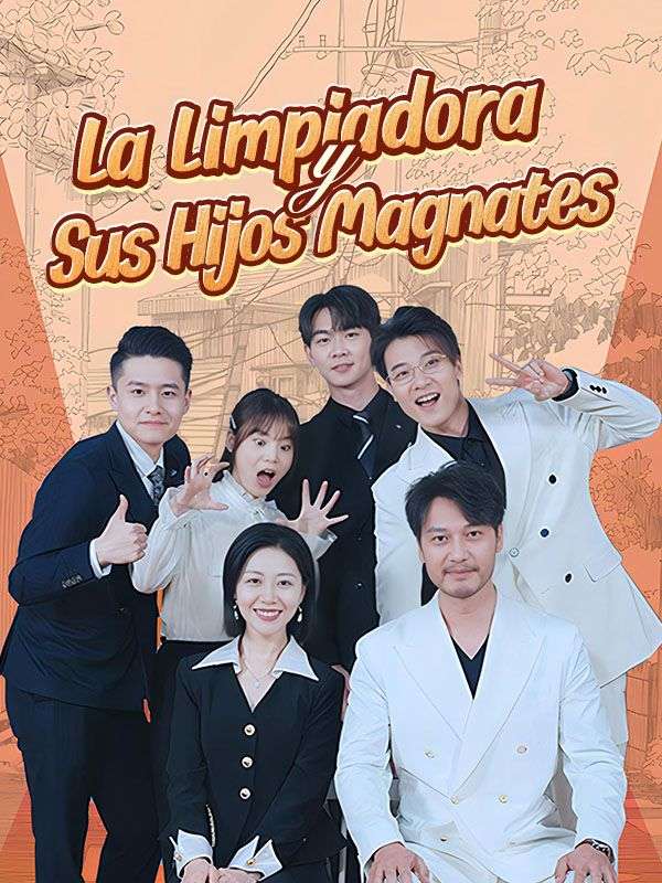 La Limpiadora y Sus Hijos Magnates
