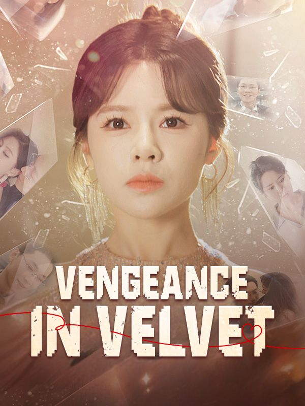Vengeance in Velvet