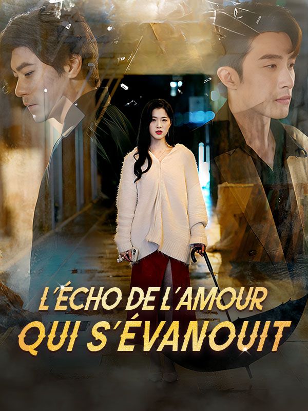 L'écho de l'amour qui s'évanouit