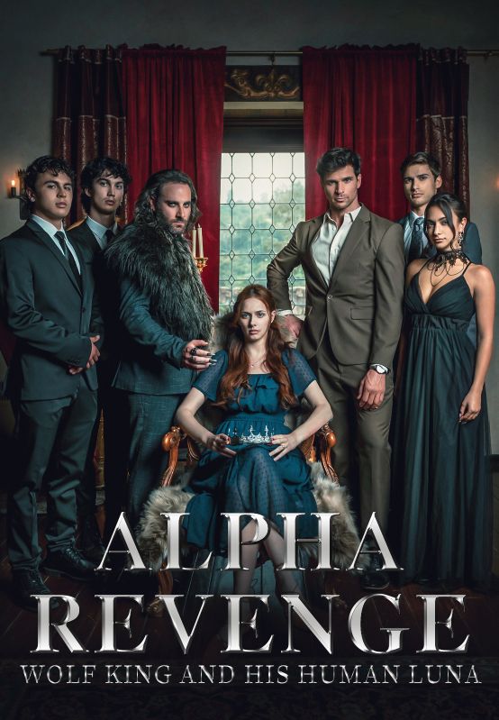 Alpha Revenge: Wolf King and His Human Luna