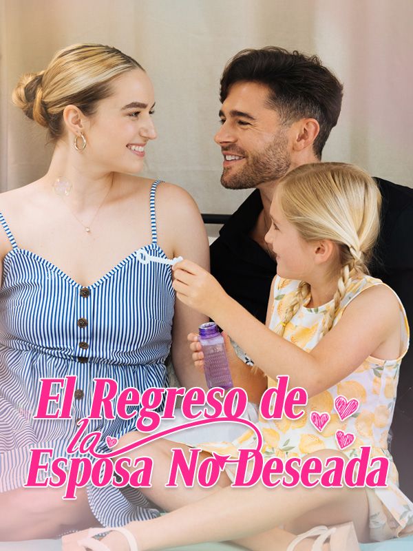 El Regreso de la Esposa No Deseada
