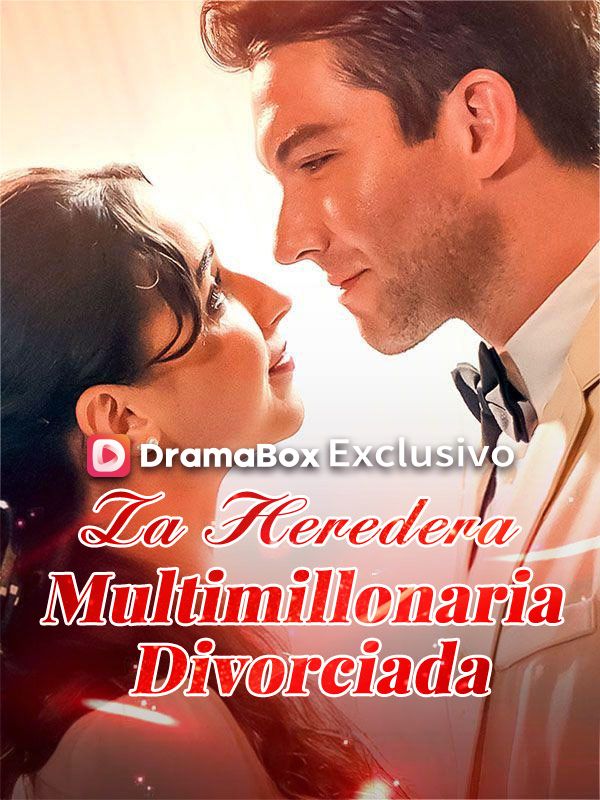 La Heredera Multimillonaria Divorciada