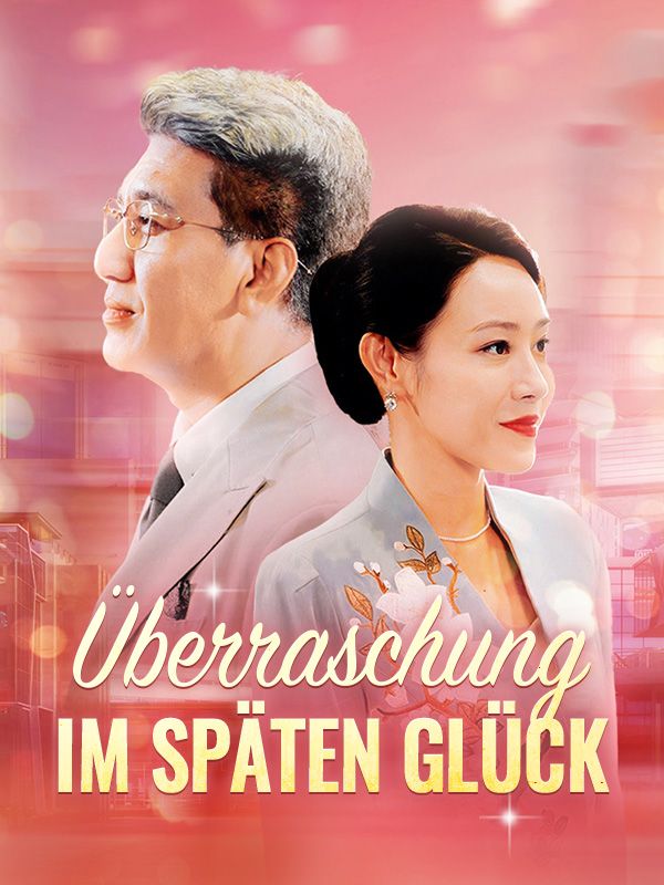 Überraschung im späten Glück
