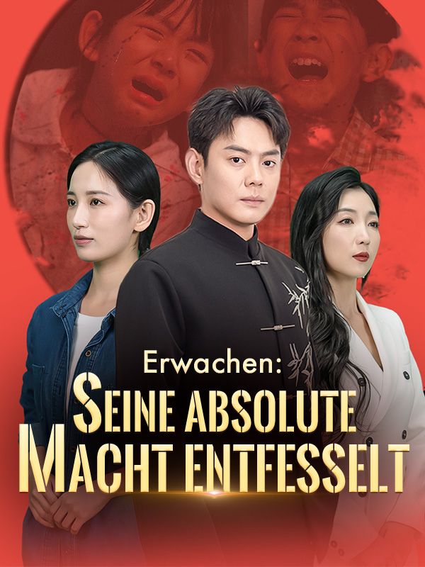 Erwachen: Seine absolute Macht entfesselt