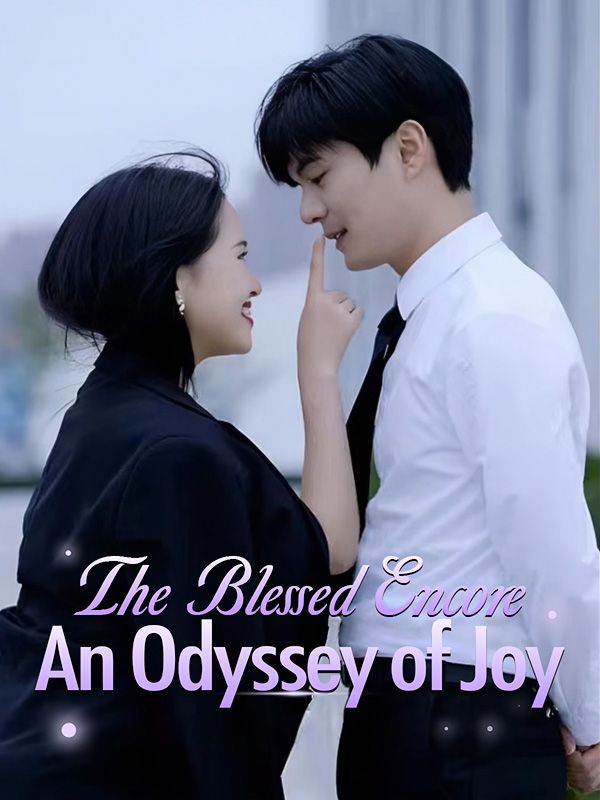 The Blessed Encore: An Odyssey of Joy cover