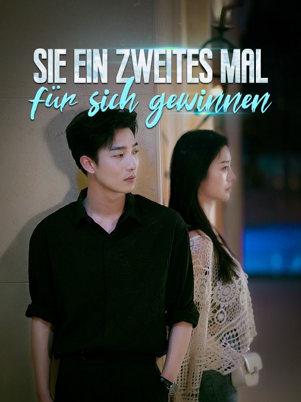 Sie ein zweites Mal für sich gewinnen