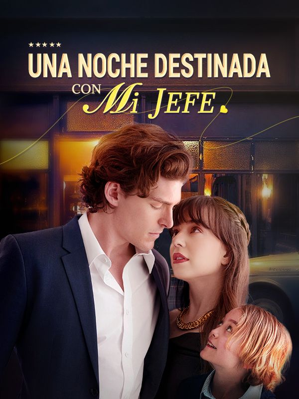 Una Noche Destinada con mi Jefe (Doblado)