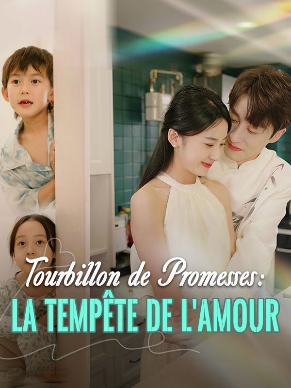 Tourbillon de Promesses : La Tempête de l'Amour
