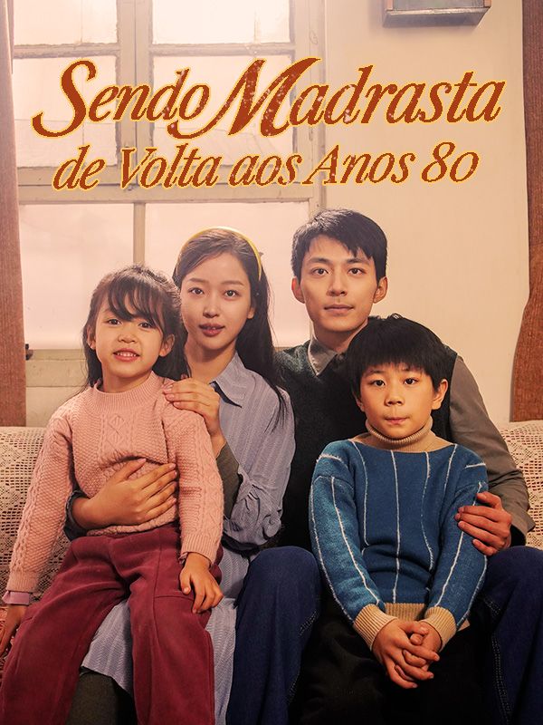 Sendo Madrasta de Volta aos Anos 80