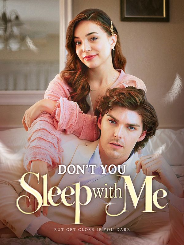 Don't You Sleep with Me