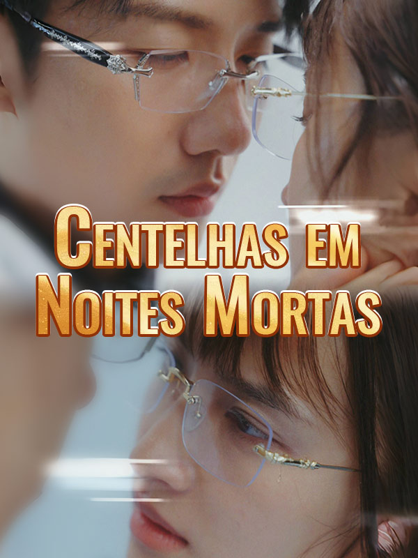 Centelhas em Noites Mortas