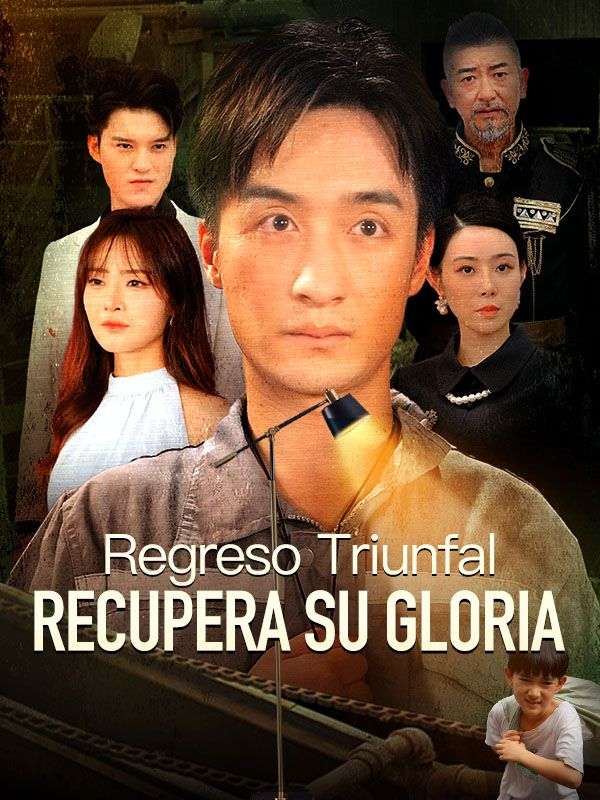 Regreso Triunfal: Recupera su Gloria (Doblado)