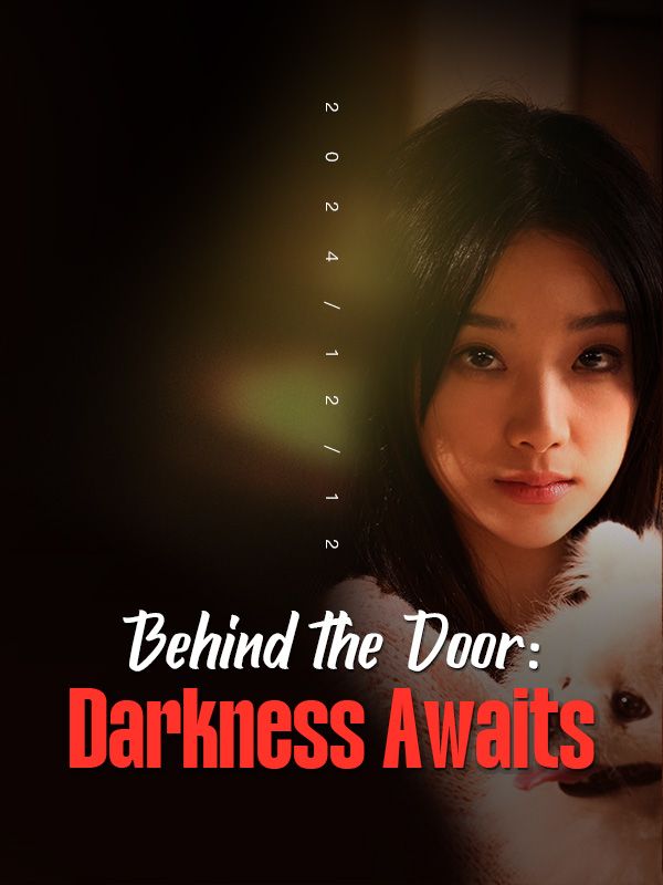 Behind the Door: Darkness Awaits