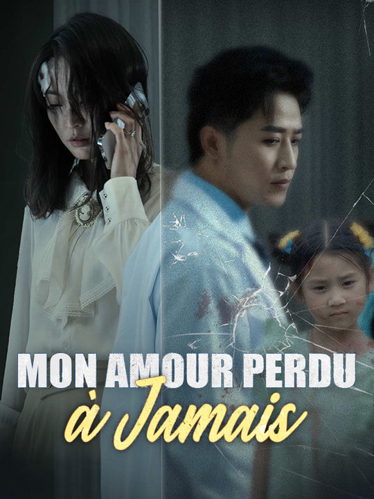 Mon Amour Perdu à Jamais