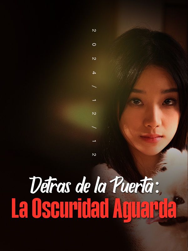 Detrás de la Puerta: La Oscuridad Aguarda