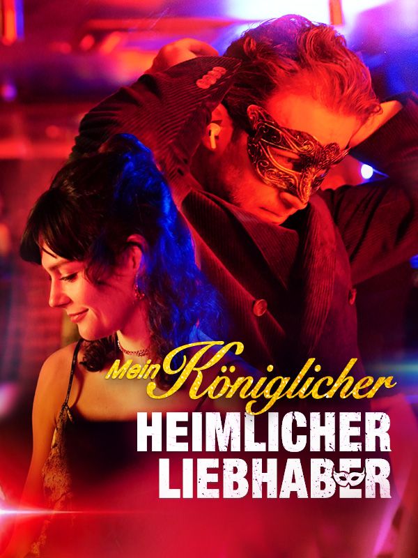 Mein königlicher heimlicher Liebhaber