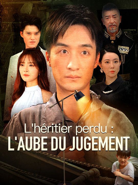 L'héritier perdu : l'aube du jugement ( Doublé )
