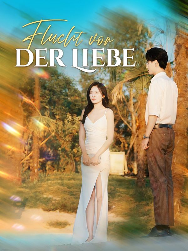 Flucht vor der Liebe