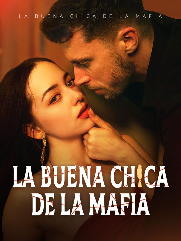La Buena Chica de la Mafia (Doblado)