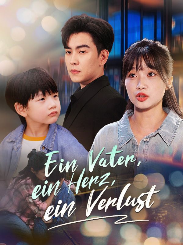 Ein Vater, ein Herz, ein Verlust