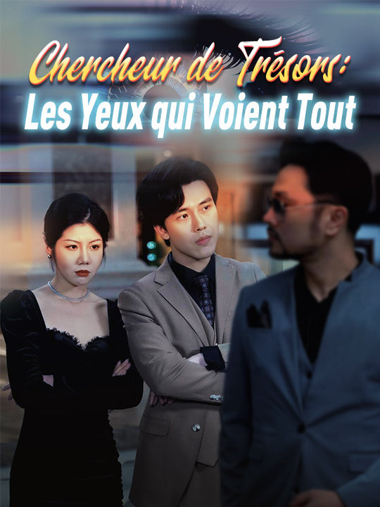 Chercheur de Trésors : Les Yeux qui Voient Tout
