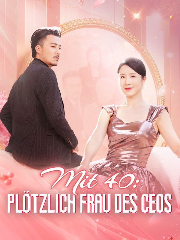 Mit 40: Plötzlich Frau des CEOs