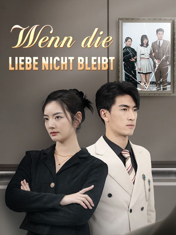 Titel Wenn die Liebe nicht bleibt
