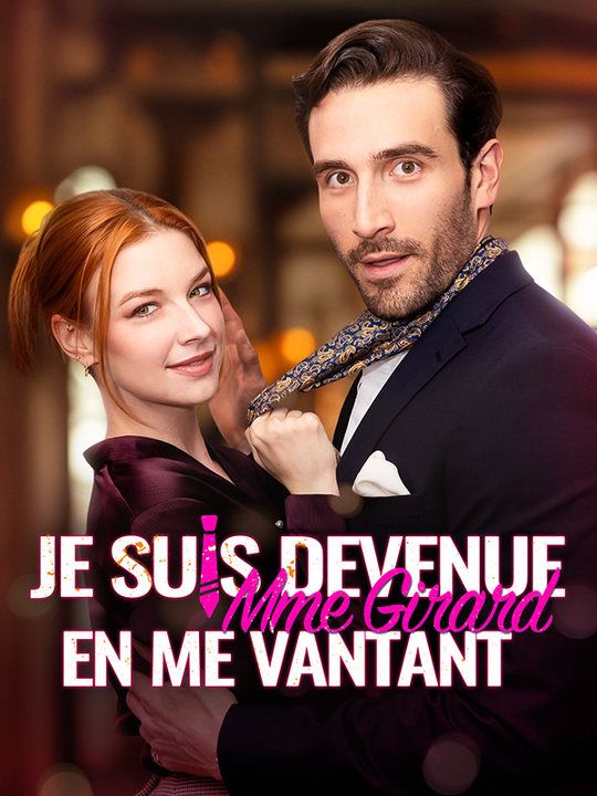 Je suis devenue Mme Girard en me vantant