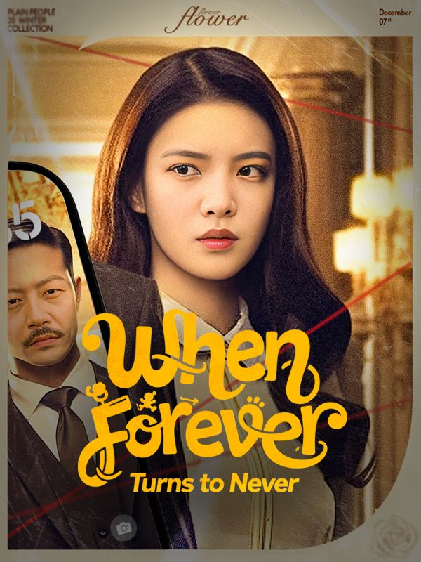 When Forever Turns to Never (DUBBED)