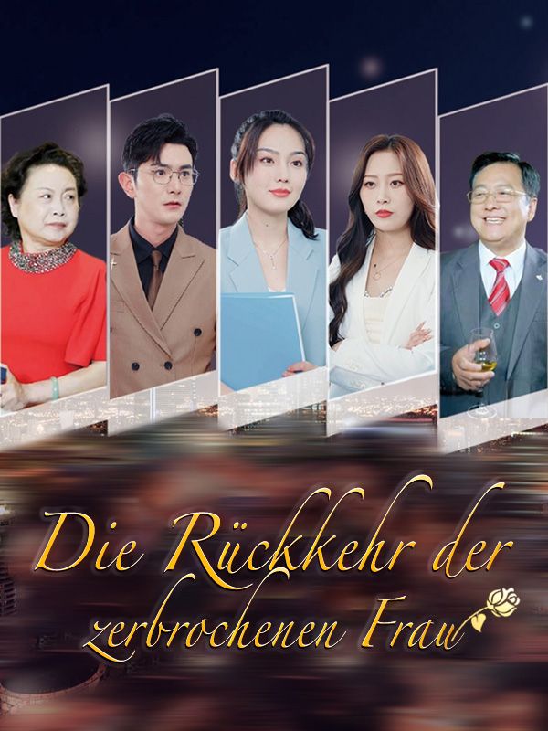 Die Rückkehr der zerbrochenen Frau