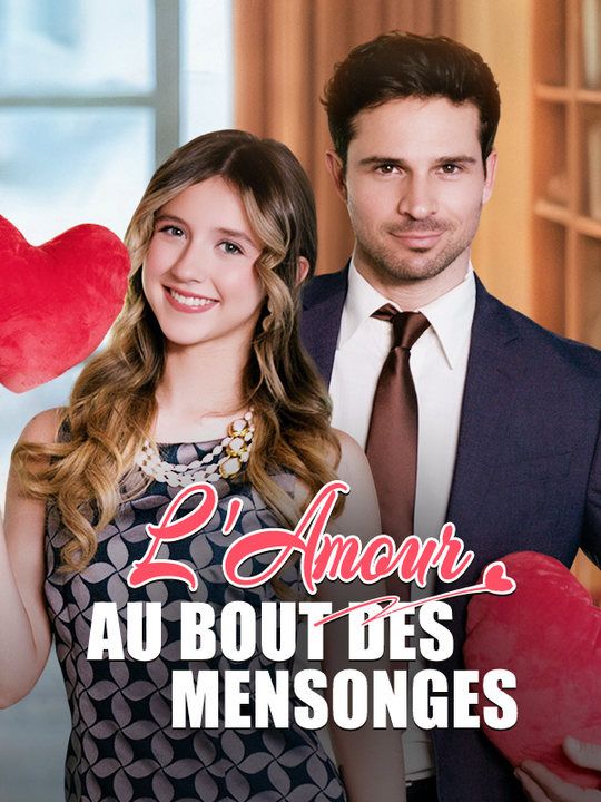 L'Amour au Bout des Mensonges