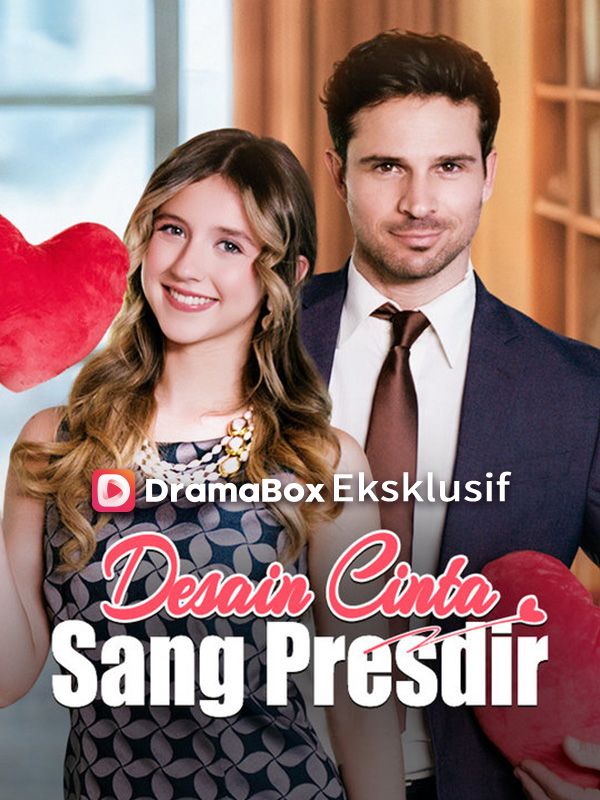 Desain Cinta Sang Presdir