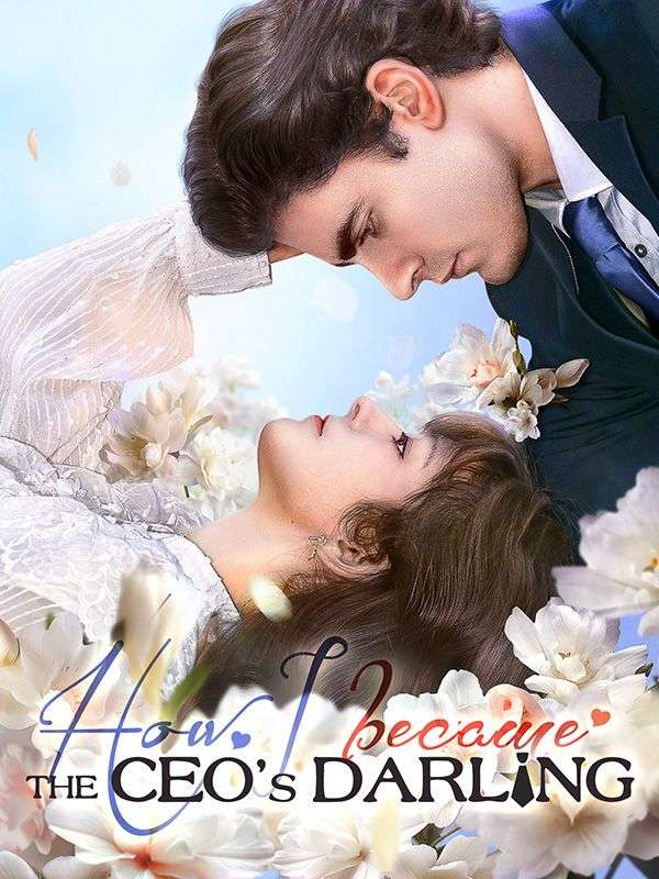 How I Became the CEO's Darling