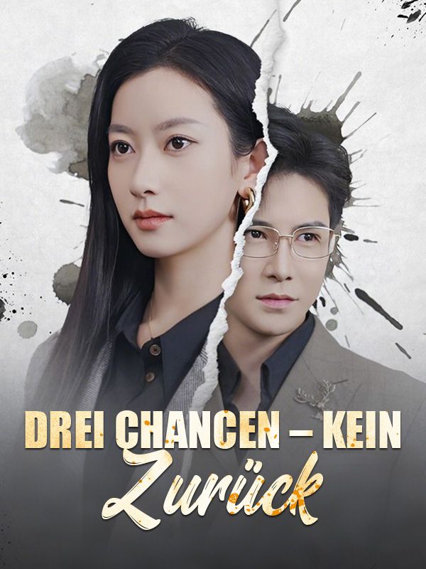 Drei Chancen – kein Zurück