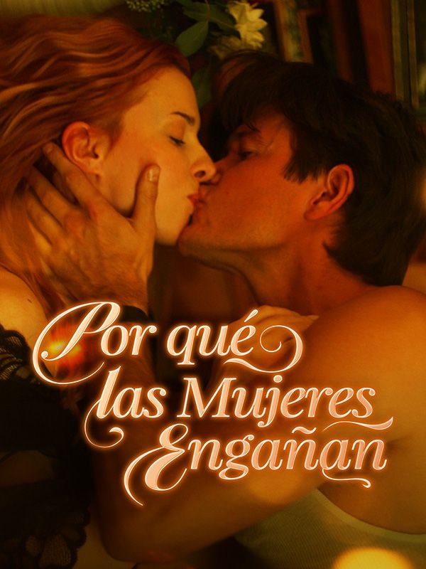 Por qué las Mujeres Engañan