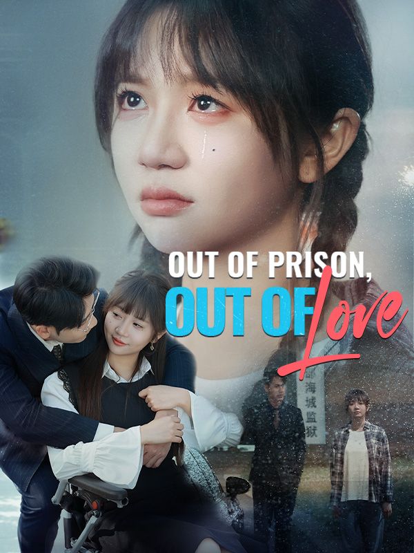 Out of Prison, Out of Love
