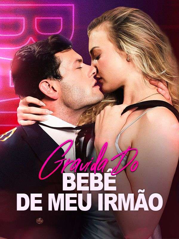 Grávida Do Bebê de Meu Irmão 