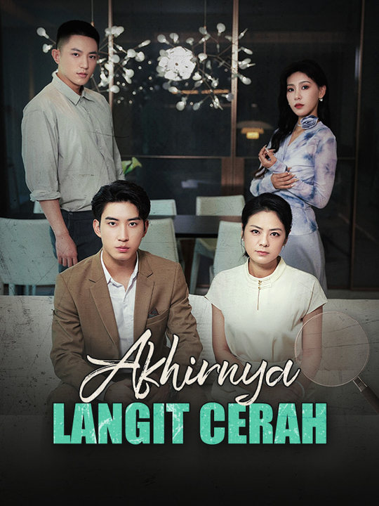 Akhirnya Langit Cerah poster