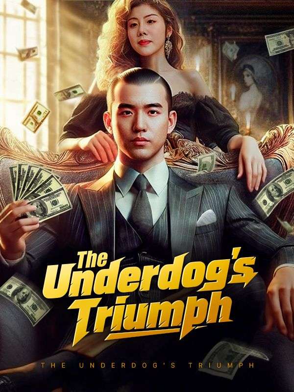 The Underdog's Triumph (DUBBED)